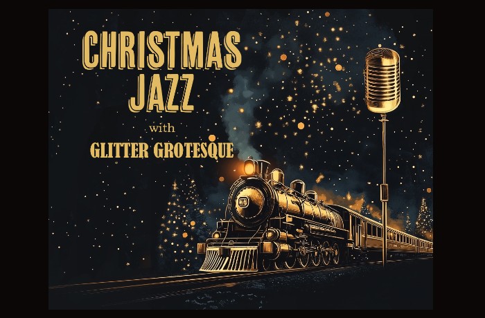 "Christmas Jazz" με τους Glitter Grotesque: Ρετρό εορταστικές Κυριακές στο Μουσικό Βαγόνι Orient Express