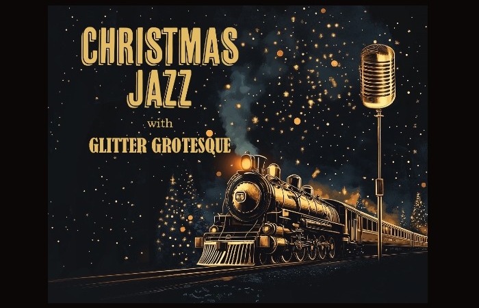 "Christmas Jazz" με τους Glitter Grotesque: Ρετρό εορταστικές Κυριακές στο Μουσικό Βαγόνι Orient Express