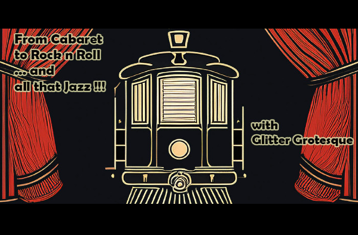 Οι Glitter Grotesque επιστρέφουν με τη λαμπερή ρετρό παράσταση "From Cabaret to Rock n roll ...and Αll that Jazz!" στο Τρένο στο Ρουφ